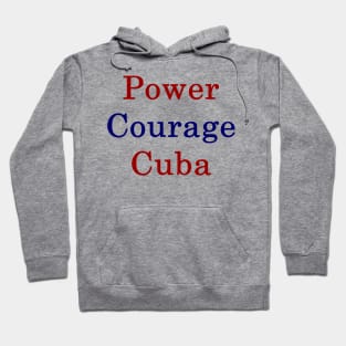 Power Courage Cuba Hoodie